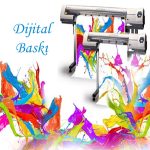 Digital printing dijital baskı folyo baskı etiket baskı branda baskı